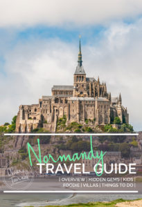 Normandy Travel Guide | Oliver's Travels